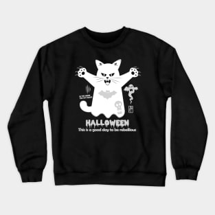 CAT rules - This is a good day to be rebellious for Halloween Crewneck Sweatshirt